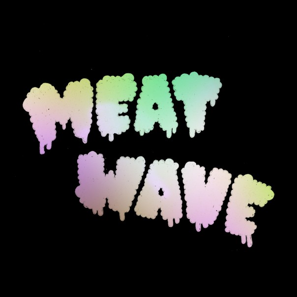 meat wave