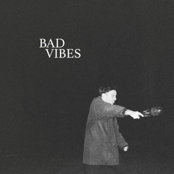 bad vibes